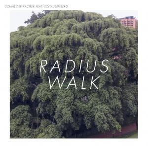 Image of Schneider Kacirek - Radius Walk
