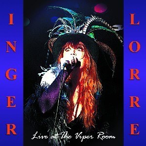 Image of Inger Lorre - Live At The Viper Room