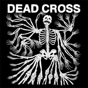 Image of Dead Cross - Dead Cross