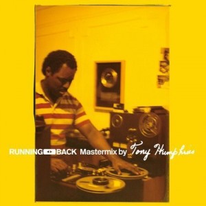 Image of Various Artists - Running Back Mastermix By Tony Humphries