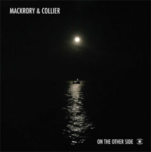 Image of Nick Mackrory & Harry Collier - On The Other Side