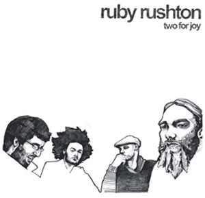 Image of Ruby Rushton - Two For Joy