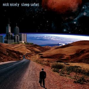 Image of Nick Nicely - Sleep Safari
