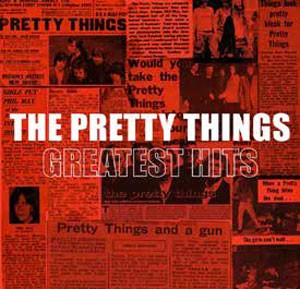 Image of The Pretty Things - Greatest Hits