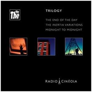 Image of The The - Radio Cineola: Trilogy