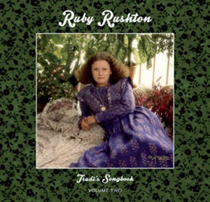 Image of Ruby Rushton - Trudi's Songbook: Volume Two