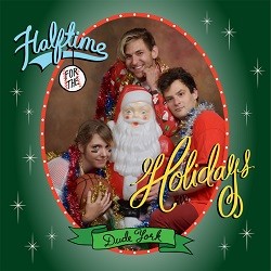 Image of Dude York - Halftime For The Holidays