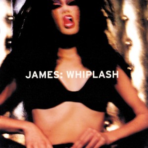 Image of James - Whiplash - Vinyl Reissue