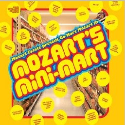 Image of Go Kart Mozart - Mozart's Mini-Mart