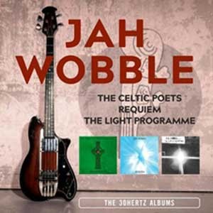 Image of Jah Wobble - The Celtic Poets / Requiem / The Light   Programme: The 30 Hertz Albums