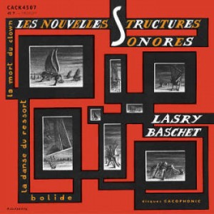 Image of Lasry-Baschet - Les Nouvelles Structures Sonores Lasry-Baschet