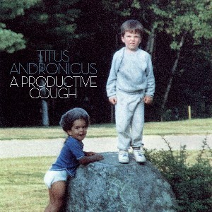 Image of Titus Andronicus - A Productive Cough