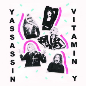 Image of Y Assassin - Vitamin Y
