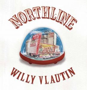 Image of Willy Vlautin - Northline