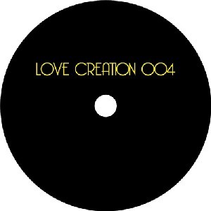 Image of Love Creation - Love Creation 004
