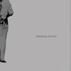 Image of Virginia Trance - Virginia Trance