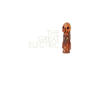 Image of The Great Electric - The Great Electric
