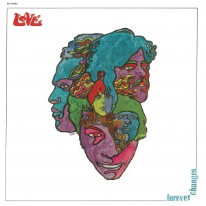 Image of Love - Forever Changes (50th Anniversary)