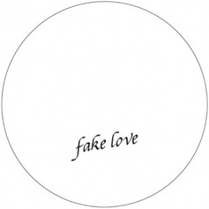Image of Fake Love - Fake Love Vol.1