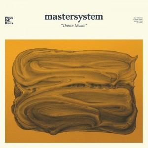 Image of Mastersystem - Dance Music
