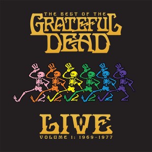 Image of Grateful Dead - The Best Of The Grateful Dead Live Vol. 1: 1969-1977