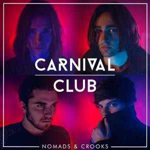 Image of Carnival Club - Nomads & Crooks
