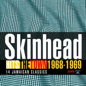 Image of Various Artists - Skinhead Hits The Town 1968-1969