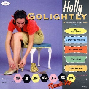 Image of Holly Golightly - Singles Round-Up