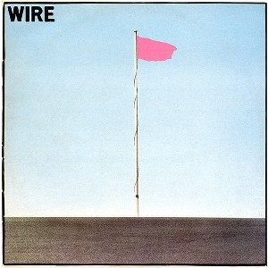 Image of Wire - Pink Flag