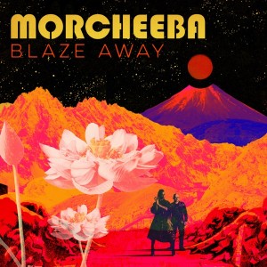 Image of Morcheeba - Blaze Away