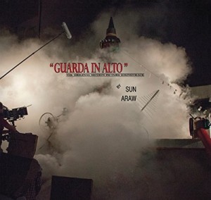 Image of Sun Araw - Guarda In Alto - The Original Motion Picture Soundtrack