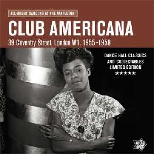 Image of Various Artists - Club Americana: All-Night Dancing At The Mapleton