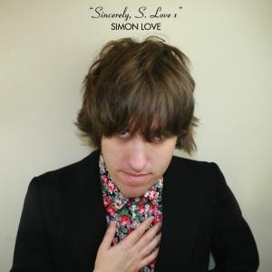 Image of Simon Love - Sincerely, S. Love X