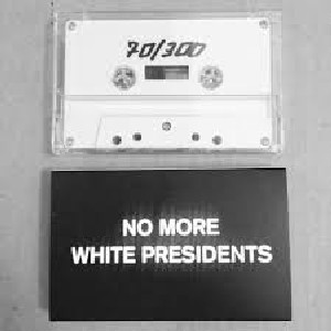 Image of Black Meteoric Star - No More White Presidents - Original Soundtrack