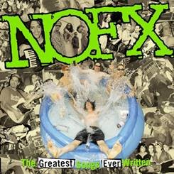 Image of NOFX - The Greatest Songs Ever Written (By Us) - RSD STORES EXCLUSIVE COLOURED VINYL