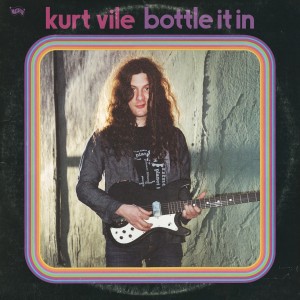 Image of Kurt Vile - Bottle It In