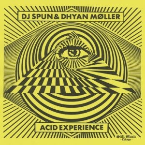 Image of DJ Spun & Dhyan Moller - Acid Experience