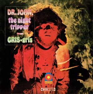 Image of Dr. John - Gris Gris (Original MONO Mix)