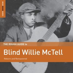 Image of Blind Willie McTell - The Rough Guide To Blind Willie McTell