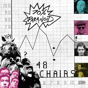 Image of 48 Chairs - 70% Paranoid