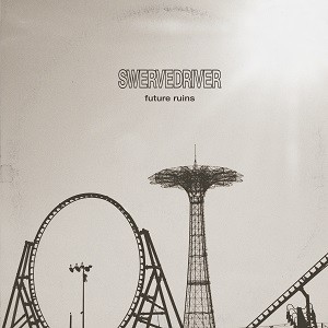 Image of Swervedriver - Future Ruins