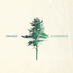 Image of Orango - Evergreens