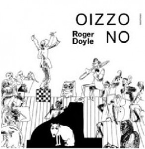 Image of Roger Doyle - Oizzo No