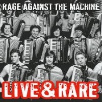 Image of Rage Against The Machine - Live & Rare (Black Friday 2018)