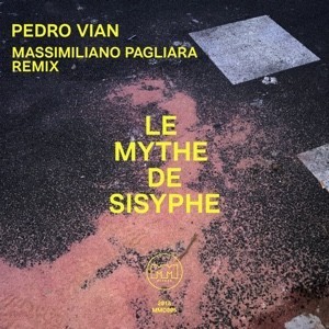 Image of Pedro Vian - Le Mythe De Sisyphe