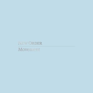 Image of New Order - Movement - Definitive Edition