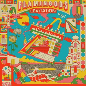 Image of Flamingods - Levitation
