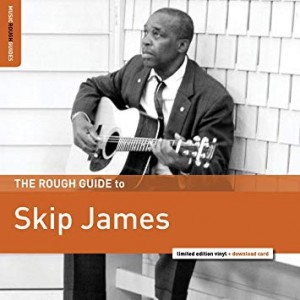 Image of Skip James - The Rough Guide To Skip James