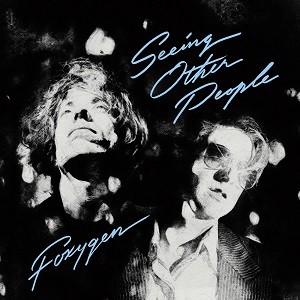 Image of Foxygen - Seeing Other People