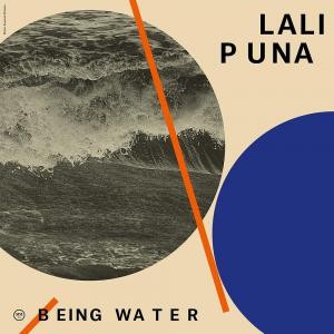 Image of Lali Puna - Being Water